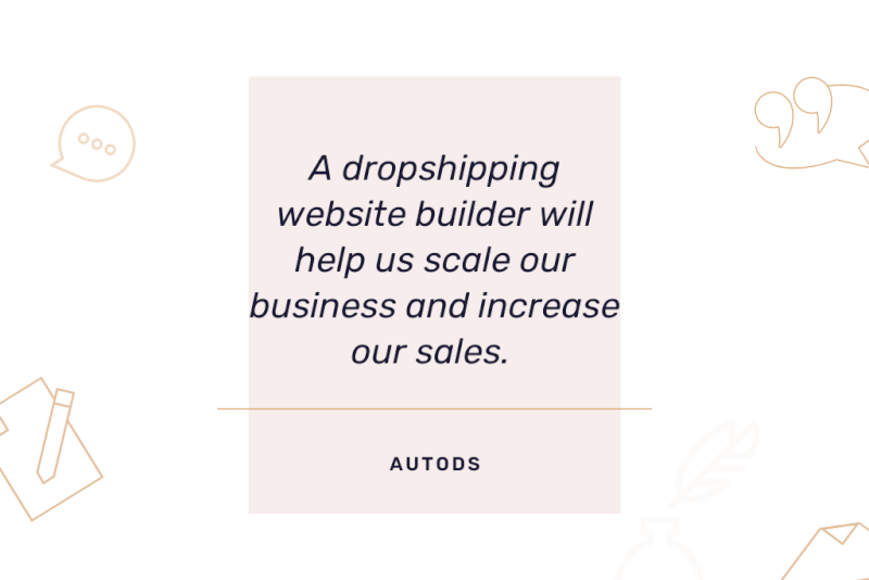 why we need a dropshipping website builder